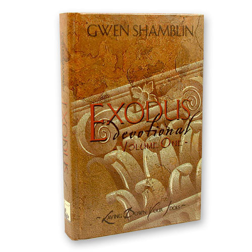 Exodus Devotional: Laying Down Your Idols