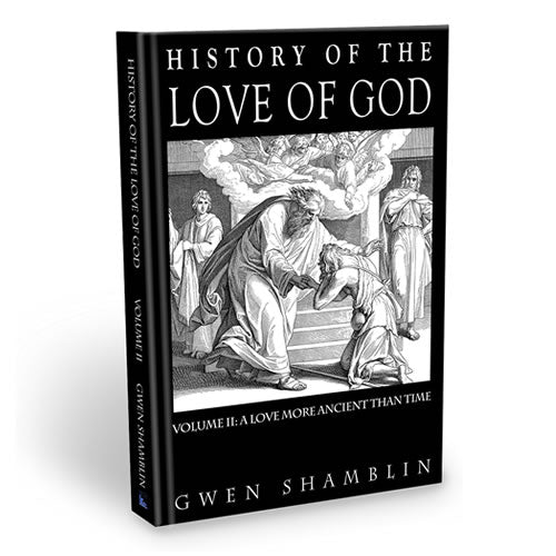 History of the Love of God